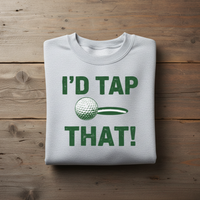 Load image into Gallery viewer, I'D TAP THAT! FUN GOLF TSHIRT Heavyweight Unisex Crewneck T-shirt | Gildan® 5000