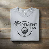 Load image into Gallery viewer, My Retirement Plan:) Golf. Classic Unisex Crewneck T-shirt